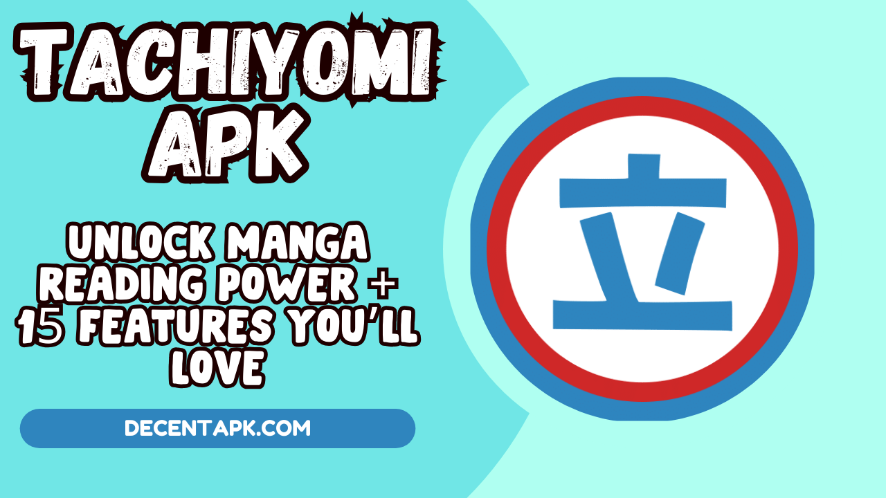 Tachiyomi APK Unlock Manga Reading Power + 15 Features You’ll Love